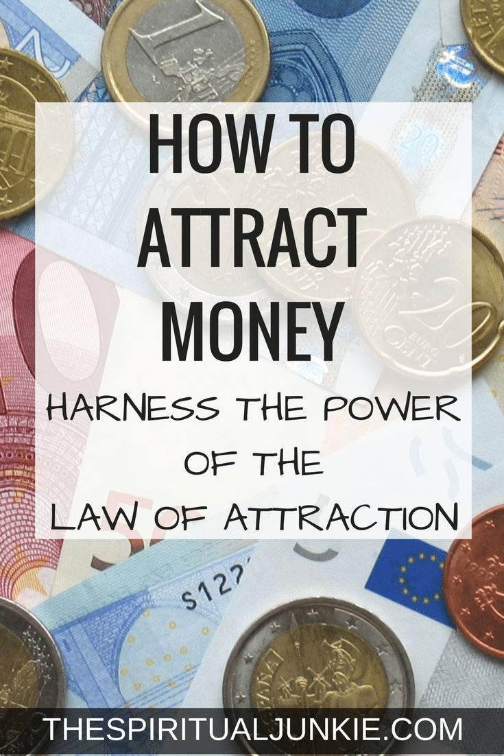 How to attract money. Attracting wealth. Manifesting money. How to attract wealth. Manifesting abundance. Creating wealth. Money and the Law of Attraction.