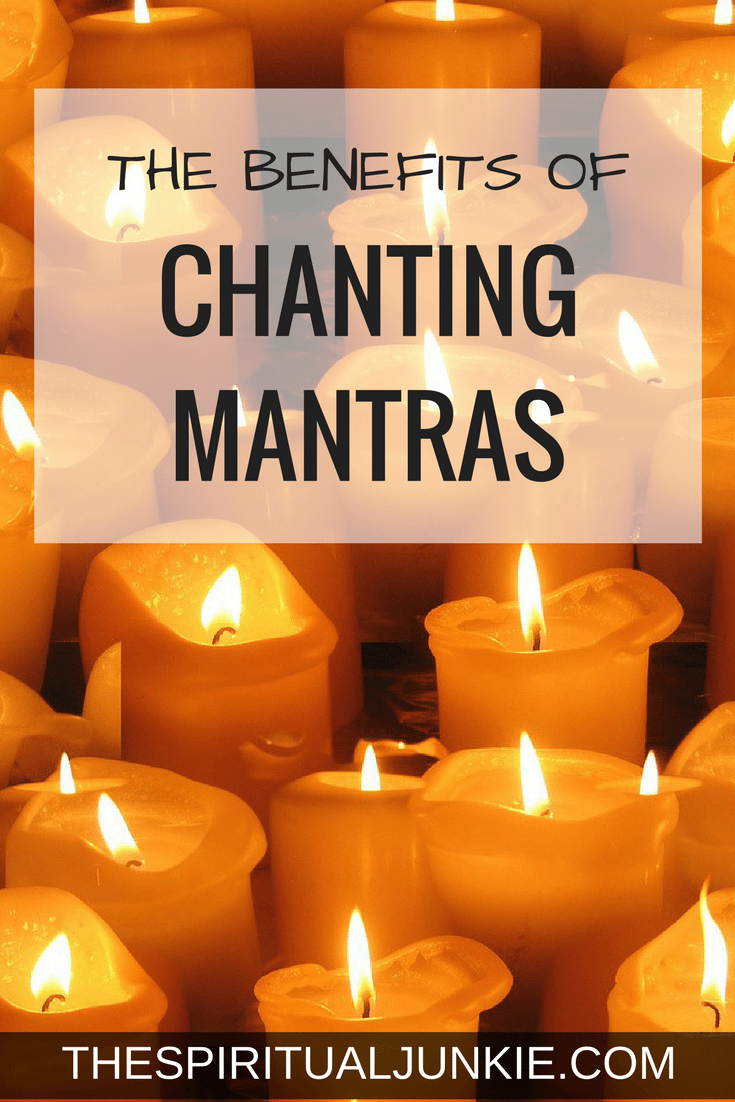 The benefits of chanting mantras.