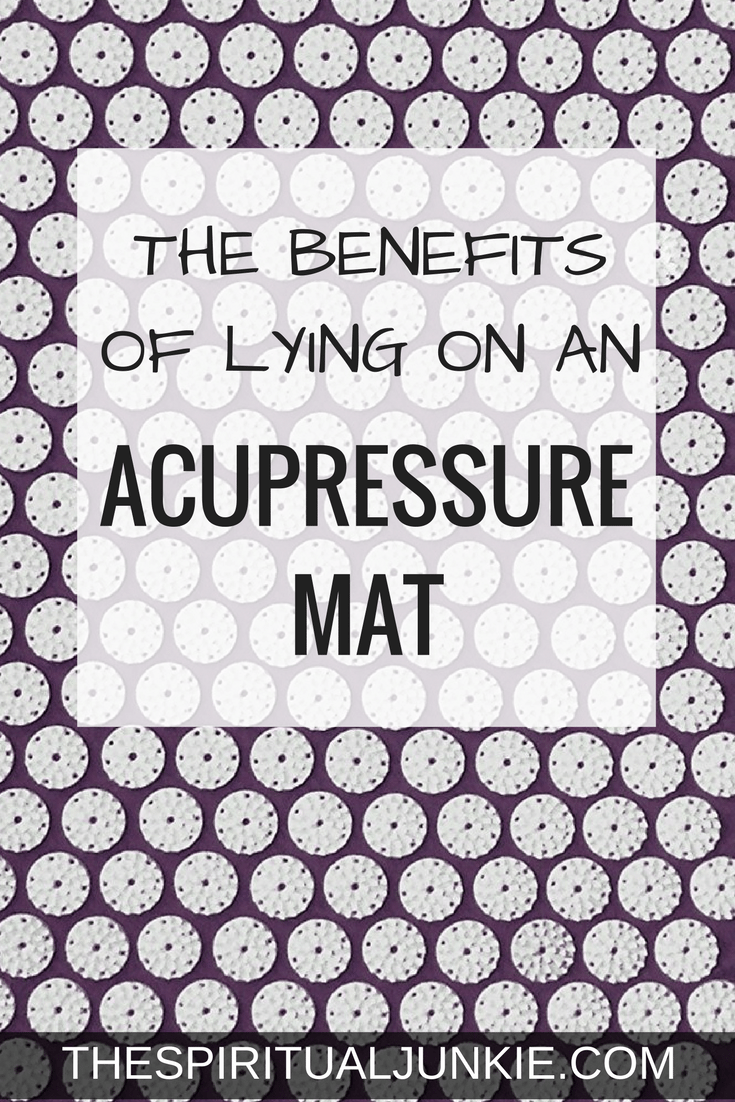 Yantra Mat. The benefits of lying on an acupressure mat.